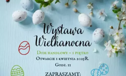 Zdjęcie do ZWIASTUN XXIX WYSTAWY WIELKANOCNEJ