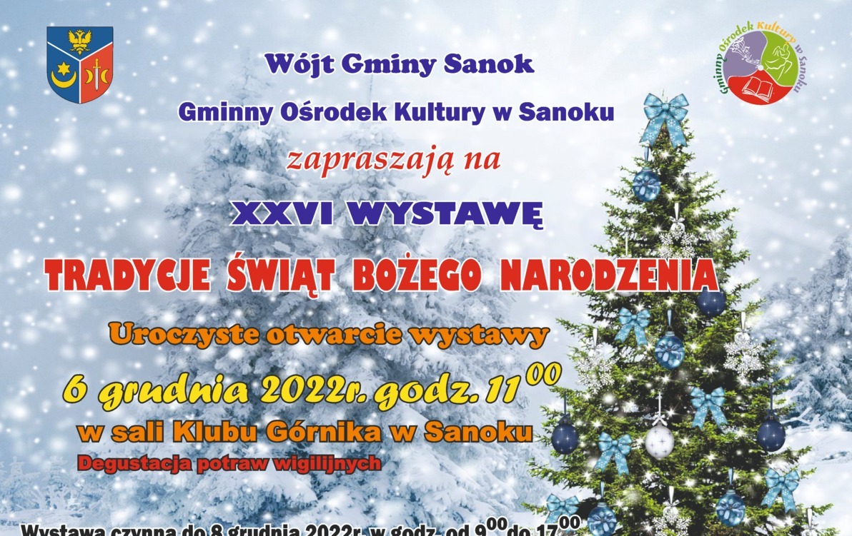 Zdjęcie do XXVI Wystawa - TRADYCJE ŚWIĄT BOŻEGO NARODZENIA
