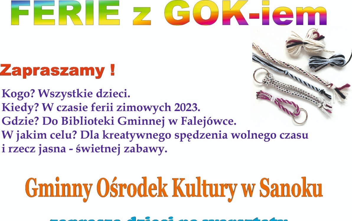 Zdjęcie do FERIE z GOK-iem